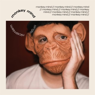 Monkey Mind lyrics | Boomplay Music