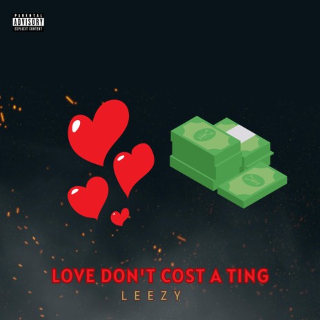 Love Don't Cost a Ting