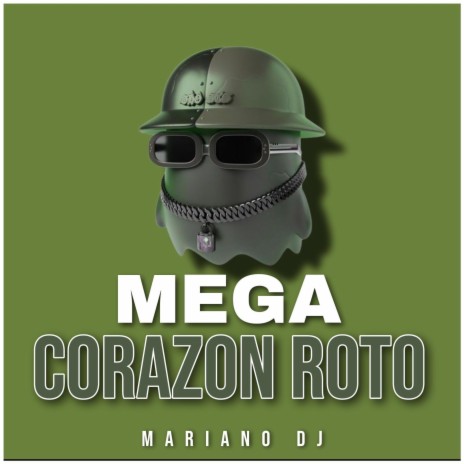 Mega Corazon roto (Special Version) | Boomplay Music