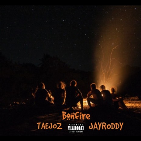 Bonfire ft. JayRoddy | Boomplay Music
