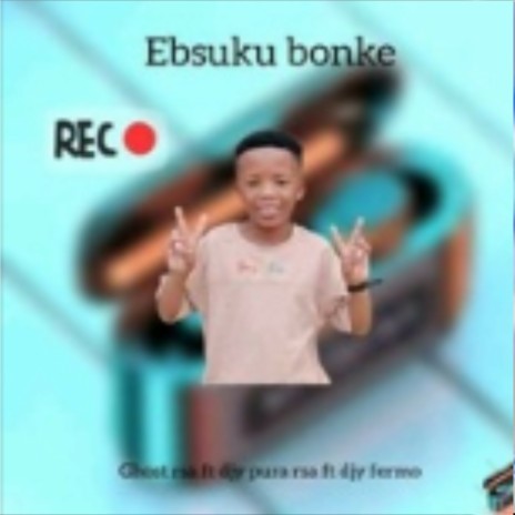 Ebsuku bonke | Boomplay Music