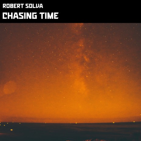 Chasing Time | Boomplay Music