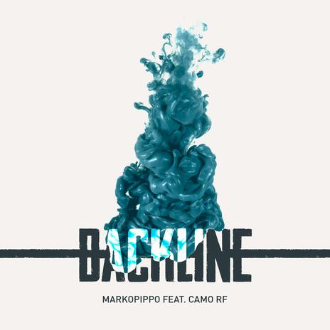 Backline ft. Camo RF | Boomplay Music