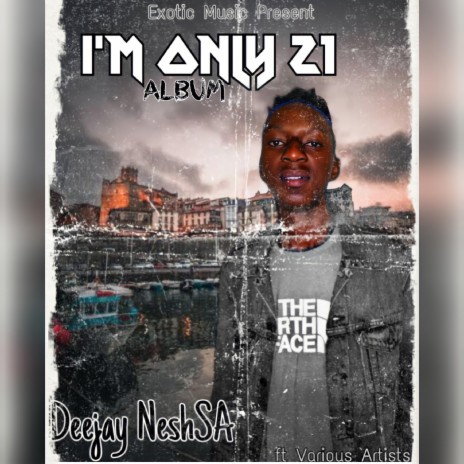 I'm only 21 | Boomplay Music