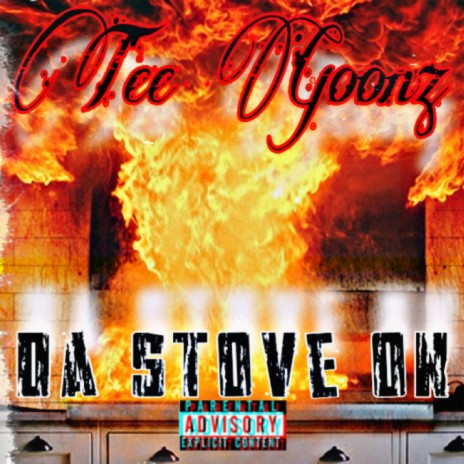 Da Stove On | Boomplay Music