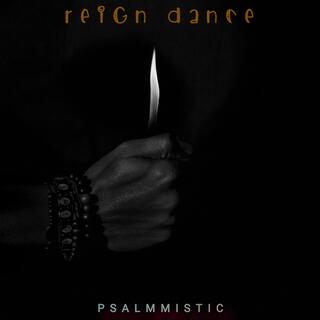 Reign Dance