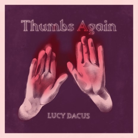 Thumbs Again | Boomplay Music