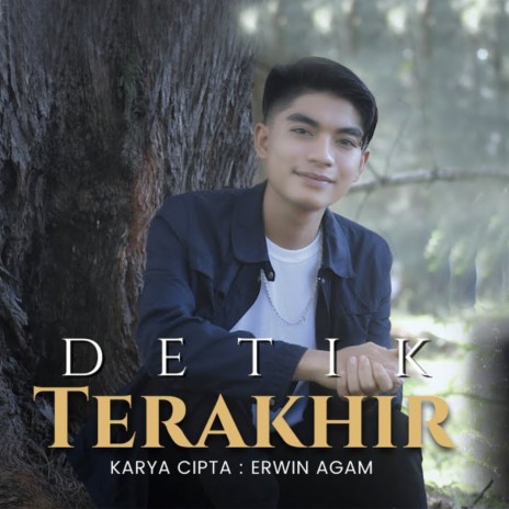 Detik Terakhir | Boomplay Music