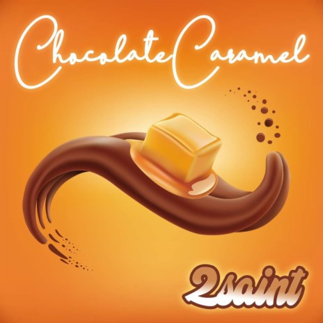 Chocolate Caramel