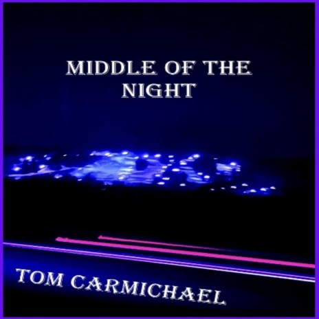 Middle of the Night | Boomplay Music