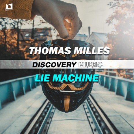 Lie Machine | Boomplay Music