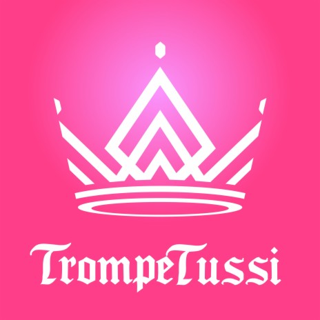 TrompeTussi | Boomplay Music