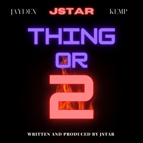 THING OR 2 (Clean)