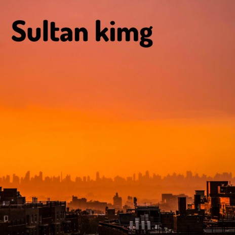 Sultan Kimg | Boomplay Music