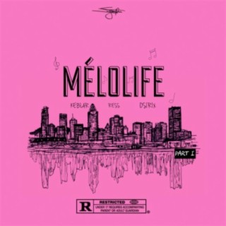 Mélolife I