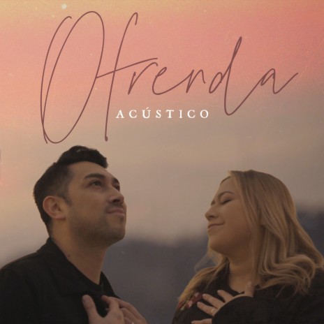 Ofrenda (Acústico) ft. Susan Lor | Boomplay Music