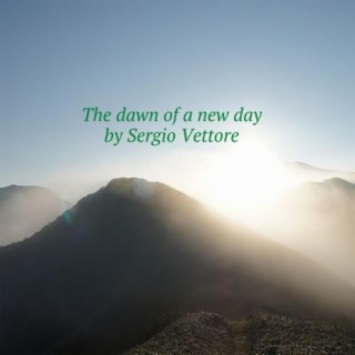 The dawn of a new day