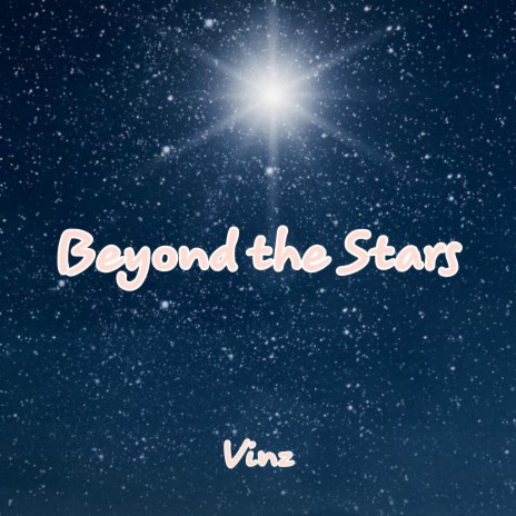 Beyond the Stars | Boomplay Music