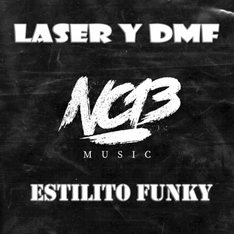 Estilito Funky ft. DMF | Boomplay Music