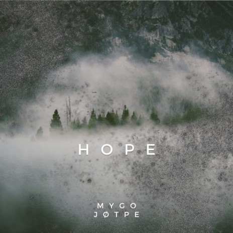 hope ft. JØTPE