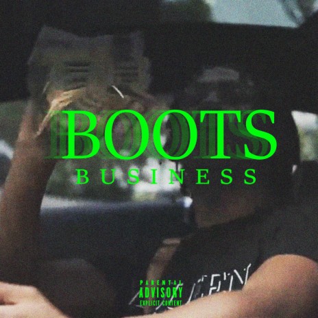 BUSINESS ft. BOOTS | Boomplay Music