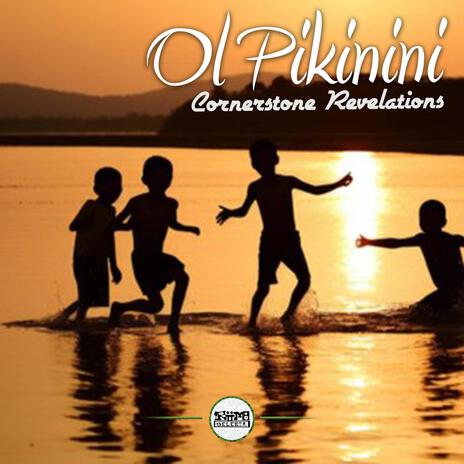 Ol Pikinini | Boomplay Music