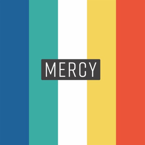 Mercy | Boomplay Music