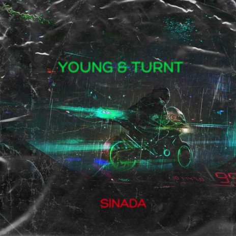 Young & Turnt | Boomplay Music