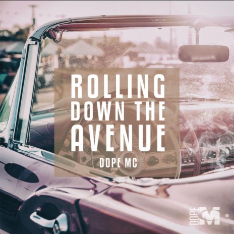 Rolling Down the Ave. | Boomplay Music