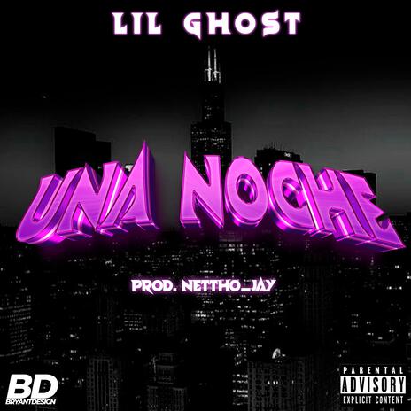 UNA NOCHE | Boomplay Music