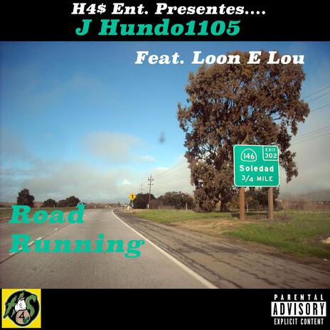 Road Running ft. Loon E Lou | Boomplay Music