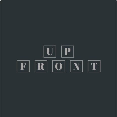 Up Front | Boomplay Music