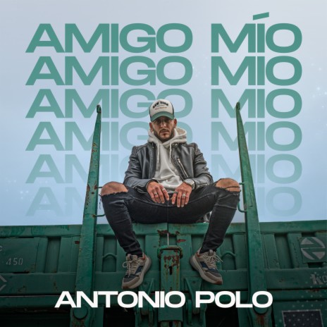 Amigo Mío | Boomplay Music