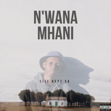 N'wana Mhani | Boomplay Music