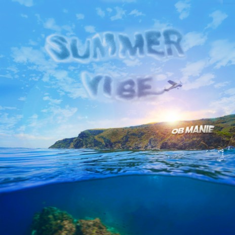 Summer Vibe | Boomplay Music