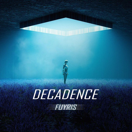 Decadence | Boomplay Music