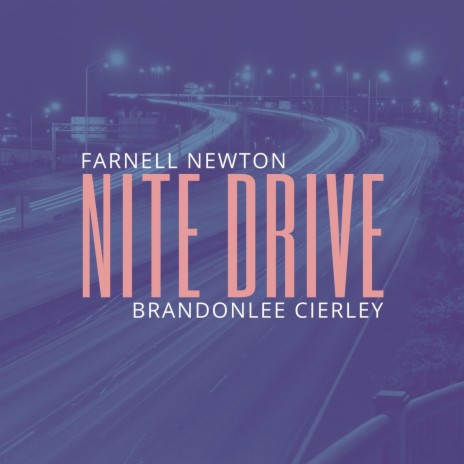 Nite Drive ft. Brandonlee Cierley