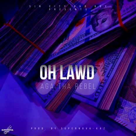 Oh Lawd | Boomplay Music