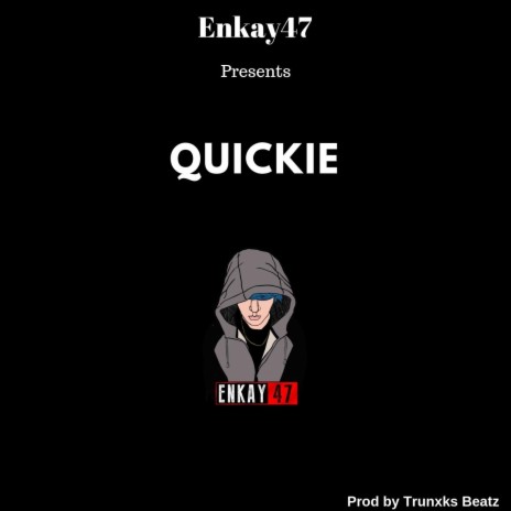 Quickie | Boomplay Music