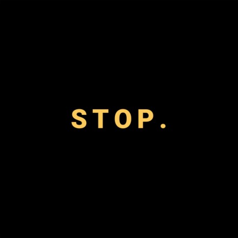 Stop | Boomplay Music