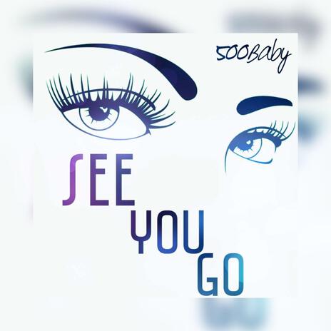 See You Go