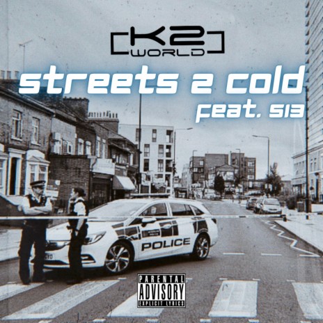 Streets 2 Cold ft. S13 | Boomplay Music