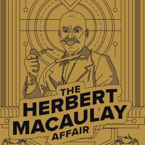 The Herbert Macaulay Affair ft. Chidinma Ekile | Boomplay Music