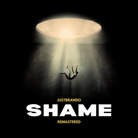 Shame (Remastered) | Boomplay Music