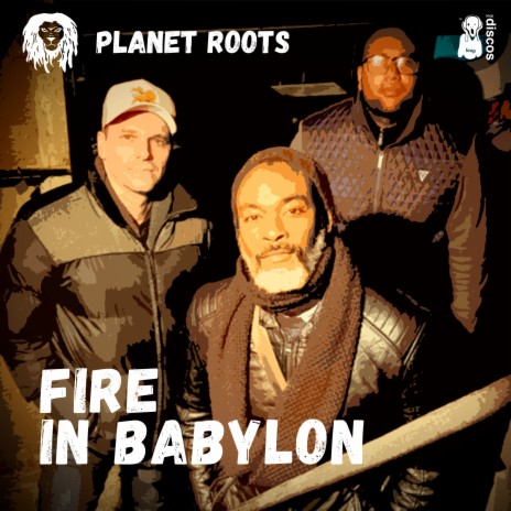 Fire In Babylon | Boomplay Music