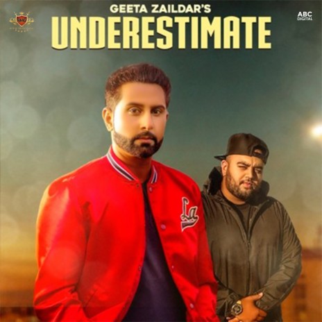 Underestimate ft. Deep Jandu & Gurlez Akhtar | Boomplay Music