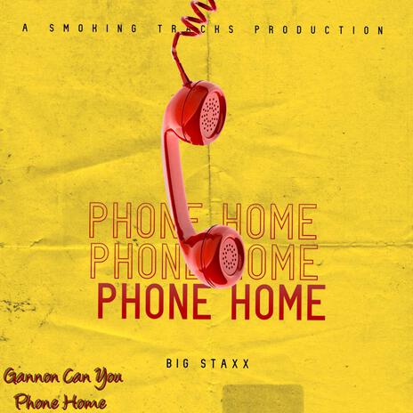 Phone Home | Boomplay Music