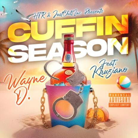 Cuffin Season ft. Kruziano | Boomplay Music