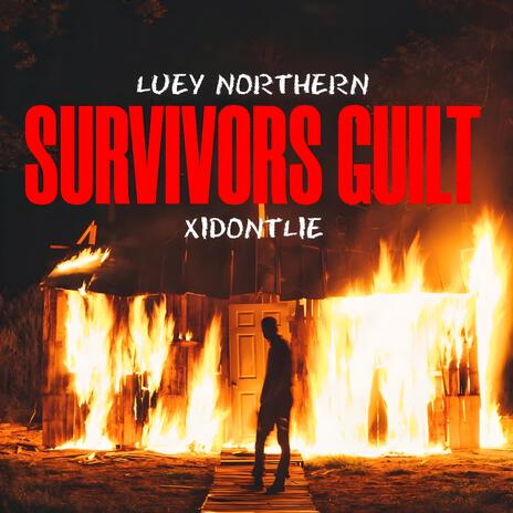 Survivors Guilt (Clean) ft. Xidontlie | Boomplay Music