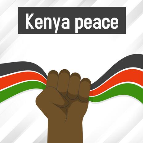 Kenya Peace ft. Rufftone | Boomplay Music